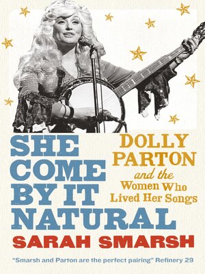 cover image of She Come by It Natural